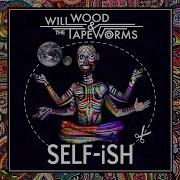 Will Wood And The Tapeworms Self