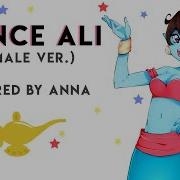 Anna Prince Ali Female Version Aladdin