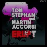 Erupt Dub Tom Stephan Martin Accorsi Martin Accorsi