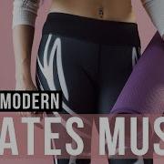 Pilates Workout Music Workout Gym Music For Pilates Training