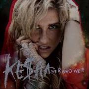 Kesha We R Who We R Get Sleazy Tour Studio Version