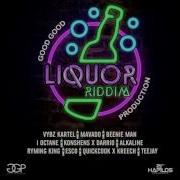 Liquor Riddim Mix 2015 Good Good Production Dj Cashmoney Dj Cashmoney 767