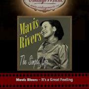 It S A Great Feeling Mavis Rivers