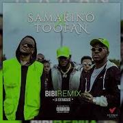 Samarino La Katangaise Bibi Feat Toofan Remix Official Audio Samarino