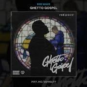 Rod Wave Brace Face Ghetto Gospel Datpiff