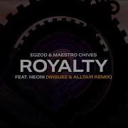 Alltair Royalty Wiguez Alltair Remix