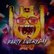 Party Everyday Axmo