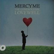 Won T You Be My Love Mercyme