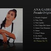 Ana Gabriel Pensar En Ti Cover Audio Ana Gabriel