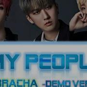 3Racha 쓰리라차 My People Demo Ver Unreleased Song Han Rom Eng Ina Lyrics Squirrelhan