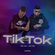 Tik Tok Mc Ks Dj Fb