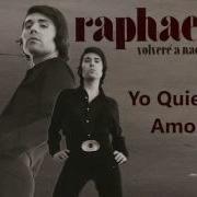 Raphael Yo Quiero Amor Raphael