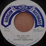 Johnny Osbourne Mr Walker