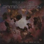 Rogue Souljah Presents Gameggeddon In The Beginning