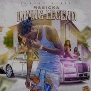 Masicka Living Legend Official Audio Masicka