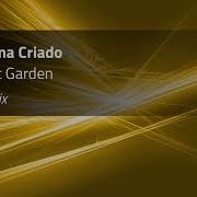 Costa Ana Criado The Secret Garden Extended Mix Tarantula Music