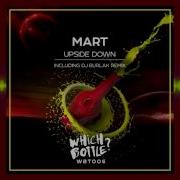 Upside Down Dj Burlak Short Edit Mart