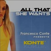 All That She Wants Featuring Massimo Style Kontè