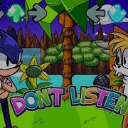 Fnf Don T Listen Sonic