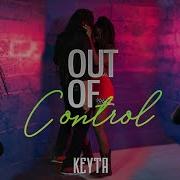 Keyta Out Of Control Keyta Ldc