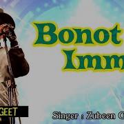 Zubeen Garg Bonot Imman