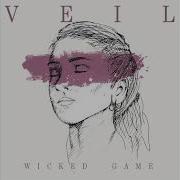 Veil Wicked Game