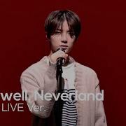 Txt Farewell Neverland