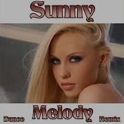 Sunny Disco Remix Melody