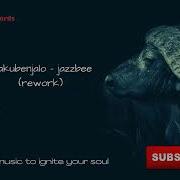 Makubenjalo Jazzbee Rework Deephouselords Sessions