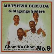 Matshwa Bemuda Amp Magenge Sisters Chicha