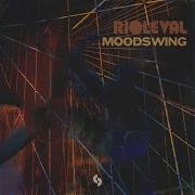 Moodswing Rioleval