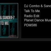 Talk To Me Radio Edit Dj Combo Sander 7