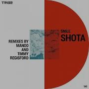 Shota Smile Timmy Regisford Adam Rios Remix