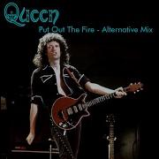 Queen Put Out The Fire Demo