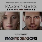 Levitate Ost Passengers Imagine Dragons