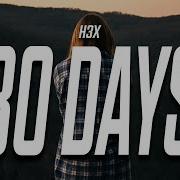 30 Days H3X