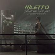 Niletto Someone Like You Lavrushkin Tomboo Remix