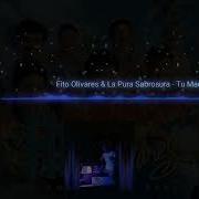 Fito Olivares La Pura Sabrosura Tu Maquinita Dj Latigo Remix Dj Latigo R Mix