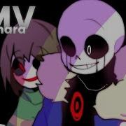 Killertale Amv Rap Da Psicopatia Felícia Rock Takr Killer Sans X Chara