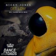 Nicky Jones Get Low Clemens Brock Remix